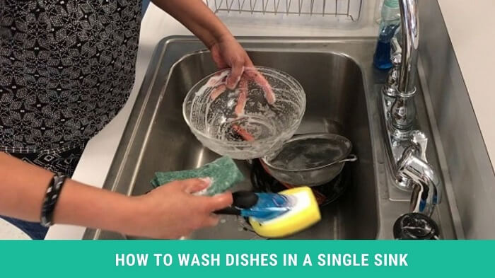 How to Wash Dishes in a Single Sink