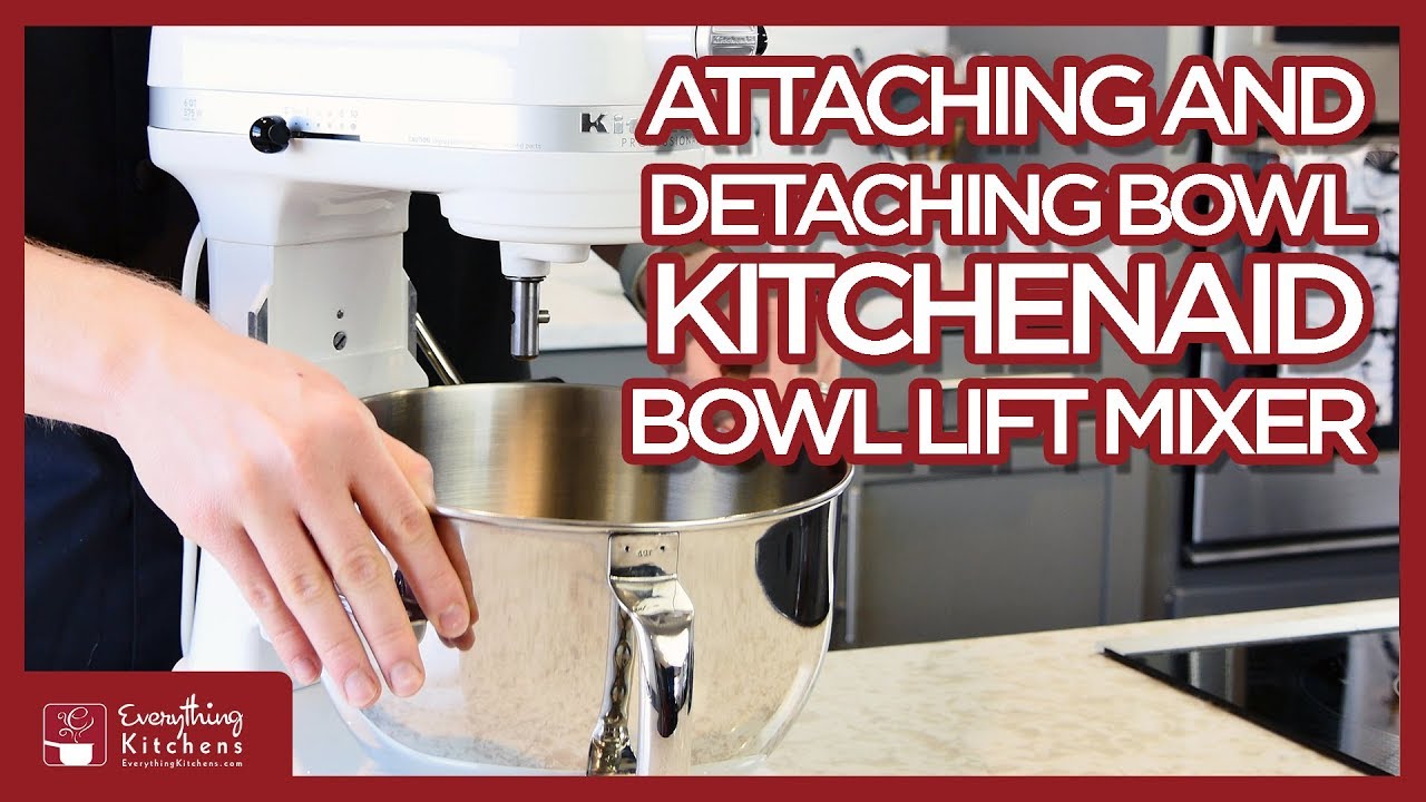 How Do You Remove the Bowl from a Kitchenaid Mixer