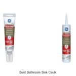 Discover the Best Bathroom Sink Caulk Today!