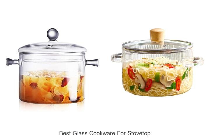 BEST GLASS COOKWARE FOR STOVE TOP – YOU’LL LOVE IT!