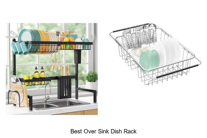 Discover the Best Over Sink Dish Rack Today!