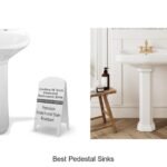 Top 5 Best Pedestal Sinks You Must See Now!