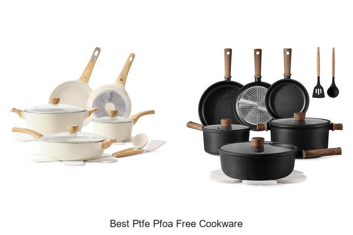 Discover The Best PTFE PFOA Free Cookware You Need Now!