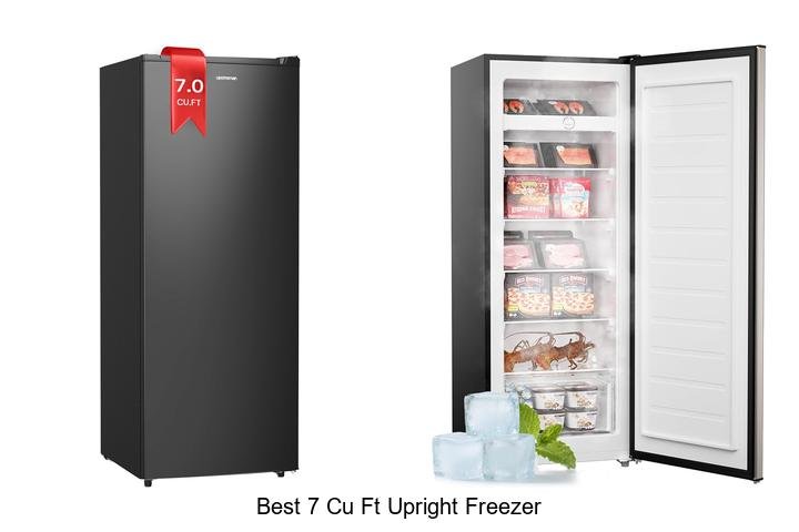 Best 7 Cu Ft Upright Freezer You Can’t Miss Today!