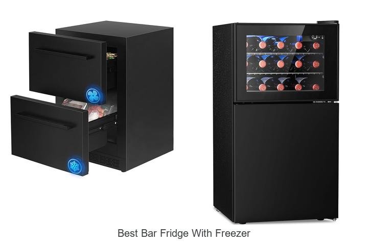 Best Bar Fridge With Freezer That Will Blow Your Mind