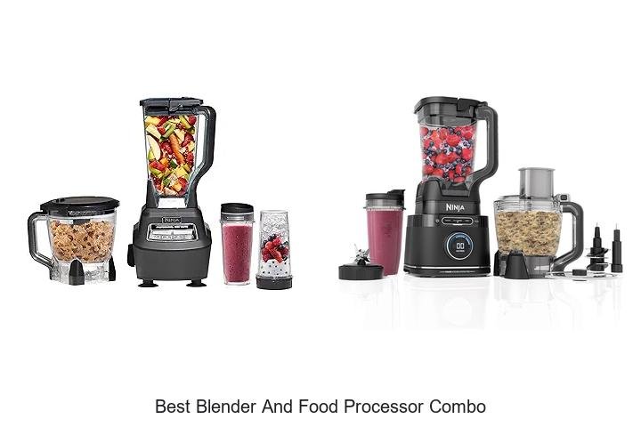 Discover The Best Blender And Food Processor Combo Today!