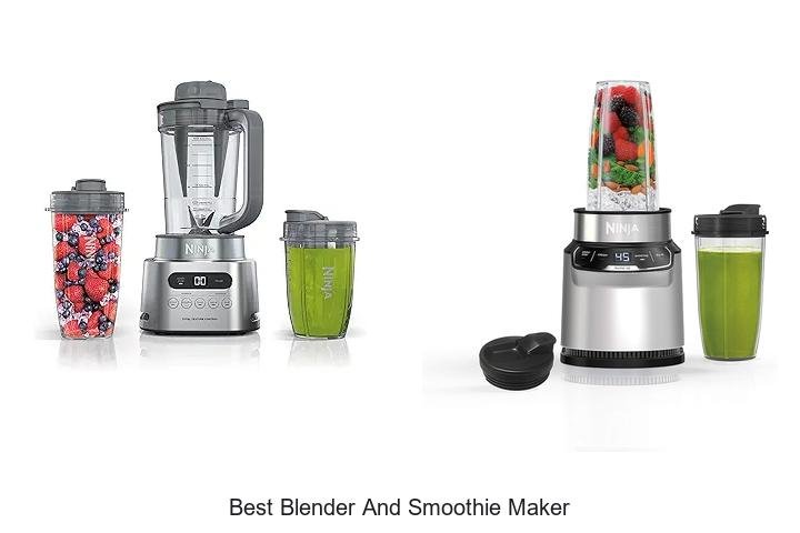 Top Best Blender And Smoothie Maker You Need Today!