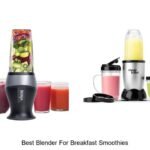 Best Blender For Breakfast Smoothies To Boost Your Mornings!