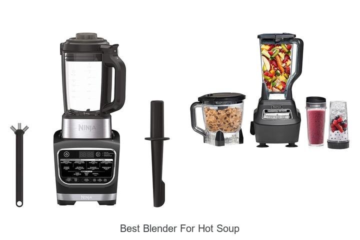 Best Blender For Hot Soup You Can’t Cook Without!