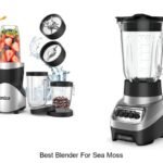 Best Blender For Sea Moss: Top Picks You Can’t Miss!