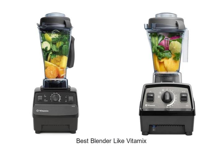 Best Blender Like Vitamix: Top Picks You Can’t Miss!