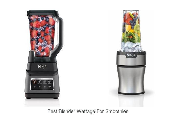 Best Blender Wattage for Smoothies: Unlock Perfect Blends!