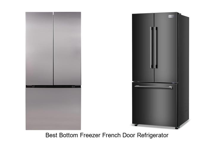 Best Bottom Freezer French Door Refrigerator Deals Revealed!