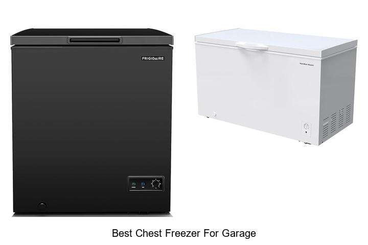 Best Chest Freezer For Garage: Top Picks You Can’t Miss