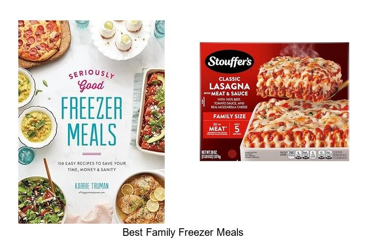 Best Family Freezer Meals To Save Time & Eat Happy