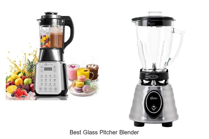 Discover The Best Glass Pitcher Blender You Need Today!