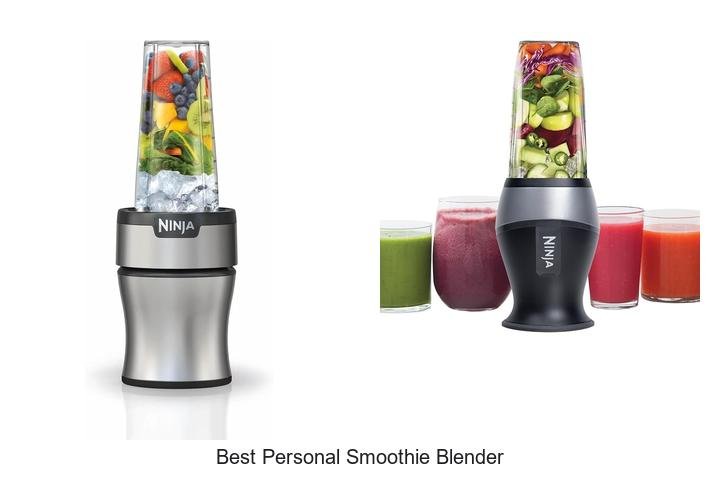 Best Personal Smoothie Blender: Blend Like A Pro Instantly!